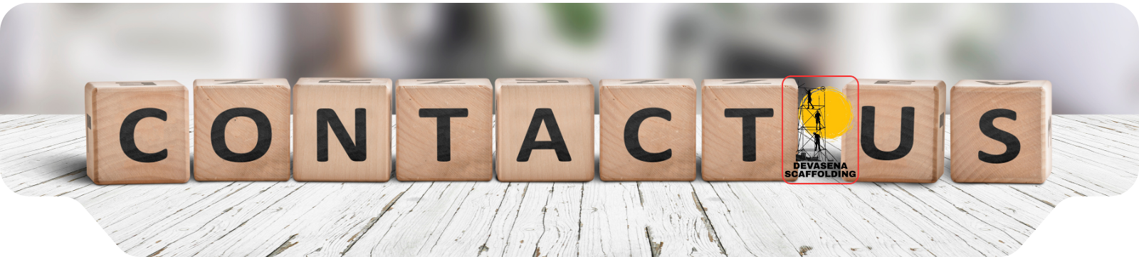 DEVSENA SCAFFOLDING -CONTACT US